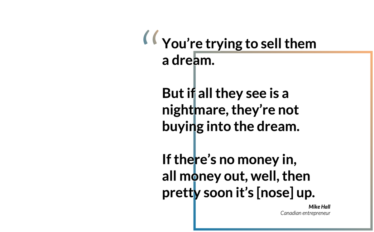 [Quote] You're trying to sell them a dream