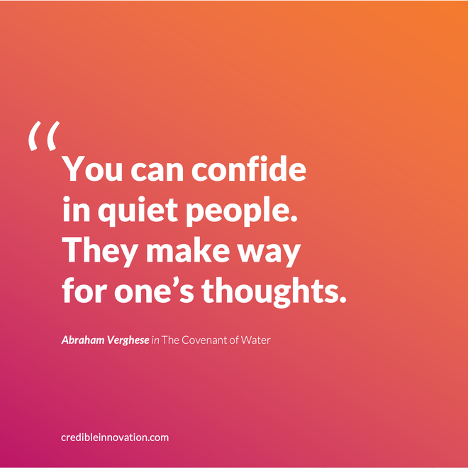 Image of: [Quote] You can confide in quiet people